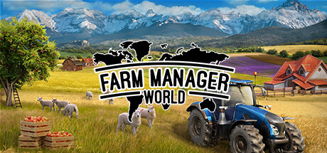 《农场经营世界/Farm Manager World》免安装中文版|迅雷百度云下载