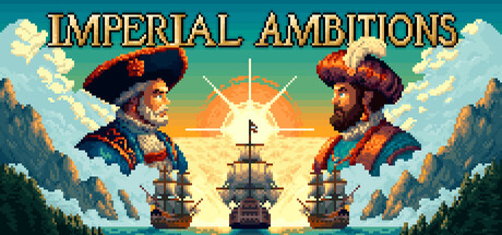 帝国的夙愿/Imperial Ambitions-苏白资源