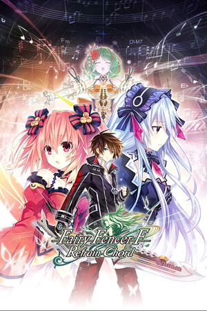 Fairy Fencer F Refrain Chord | 免安装中文版下载 - 单机岛