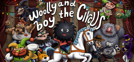 Woolly Boy and the Circus/大菠萝马戏团