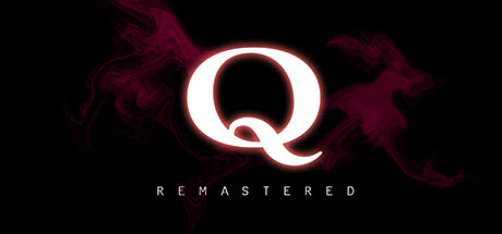 《Q重制版/Q Remastered》BUILD 14142754|官中|支持键鼠.手柄|容量534MB