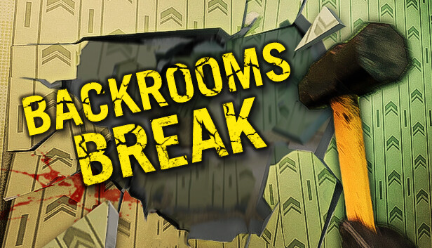 Backrooms Break|官方中文|解压即撸|-星云科技 adyun.org