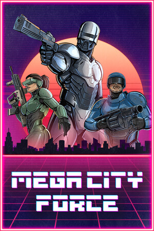 超级城市力量/Mega City Force