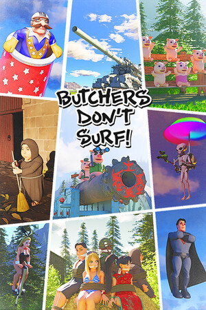 Butchers Don't Surf! | 免安装中文版下载 - 单机岛