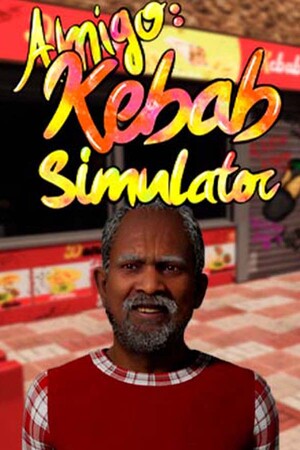 Amigo: Kebab Simulator | 免安装中文版下载 - 单机岛