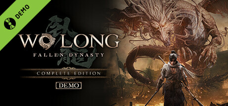 Wo Long: Fallen Dynasty Complete Edition Demo