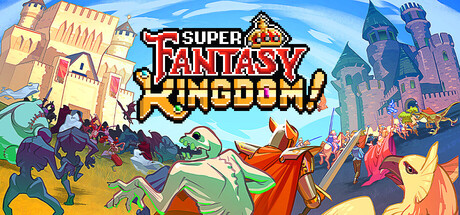 超级幻想王国/Super Fantasy Kingdom-秋风资源网