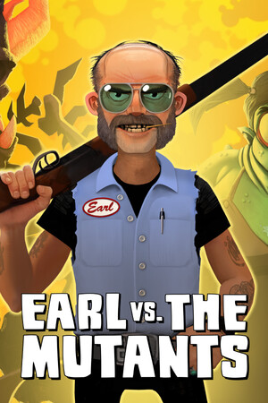 Earl vs. the Mutants | 免安装中文版下载 - 单机岛