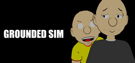 Grounded Sim: Steam Edition