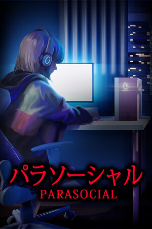 [Chilla's Art] Parasocial | パラソーシャル | 免安装中文版下载 - 单机岛