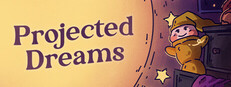 Projected Dreams