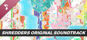 Shredders - Original Soundtrack