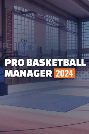 Pro Basketball Manager 2024 | 免安装中文版下载 - 单机岛