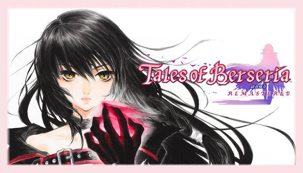 绯夜传奇：重制版（Tales of Berseria Remastered）免安装版下载
