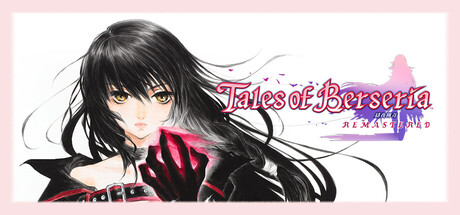 绯夜传奇 重制版/Tales of Berseria Remastered
