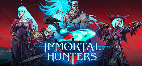 不朽猎手/Immortal Hunters