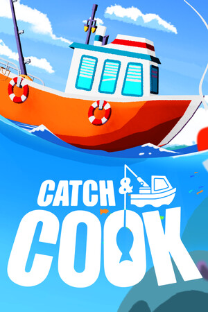 Catch & Cook: Fishing Adventure | 免安装中文版下载 - 单机岛