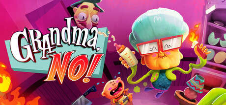 奶奶，不可以！/Grandma, No!