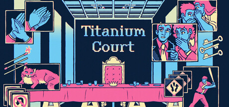 钛金法庭/Titanium Court