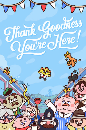 Thank Goodness You're Here! | 免安装中文版下载 - 单机岛