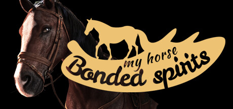 《我的马：灵魂契约/My Horse: Bonded Spirits》免安装中文版|迅雷百度云下载