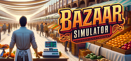 市集模拟器 | Bazaar Simulator（支持网络联机）