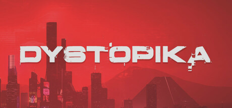 反乌托邦|Dystopika: 未来城市沙盒-小二单机游戏