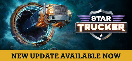 《星际卡车司机 Star Trucker》V1.0.67.0M-官中简体|容量6GB