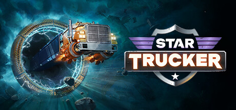 《星际卡车司机 Star Trucker》V1.0.64.0M-官中简体|容量6GB