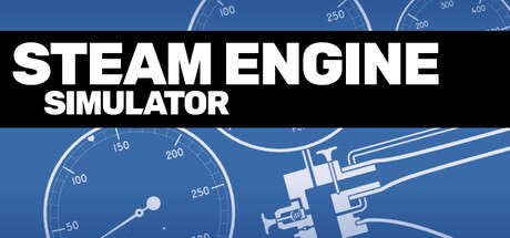 蒸汽机模拟器 | Steam Engine Simulator