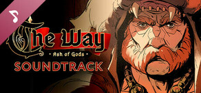 Ash of Gods: The Way Soundtrack