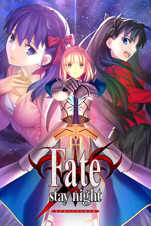 命运守护夜:重制版/Fate/stay night REMASTERED