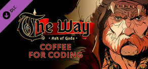 Ash of Gods: The Way - Coffee for Coding