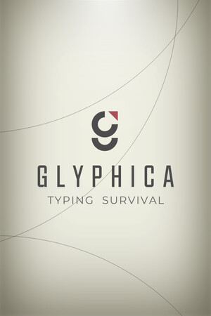 指尖疾速：打字狂潮/Glyphica: Typing Survival