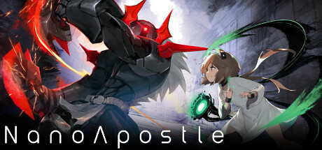 奈米使徒计划|v1.0.2b75|300M大小|官方中文|支持手柄|NanoApostle