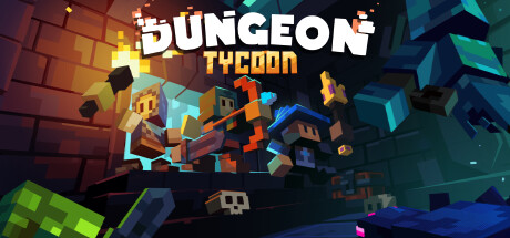 《地下城资本家/地下城大亨/Dungeon Tycoon》V1.0.8-官中简体|容量