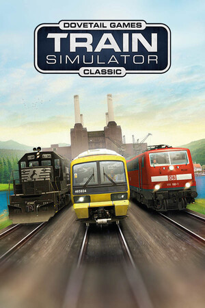 Train Simulator Classic | 免安装中文版下载 - 单机岛
