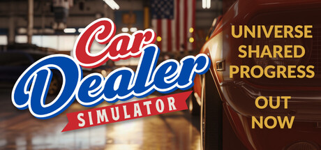 汽车经销商模拟器/Car Dealer Simulator v20260902|模拟经营|18.4GB|中文-蝶影二次元