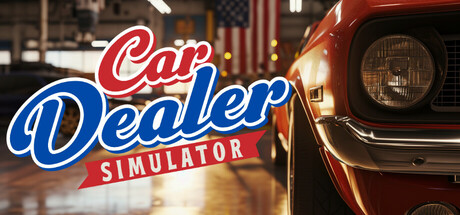 汽车经销商模拟器/Car Dealer Simulator v02.09.2025