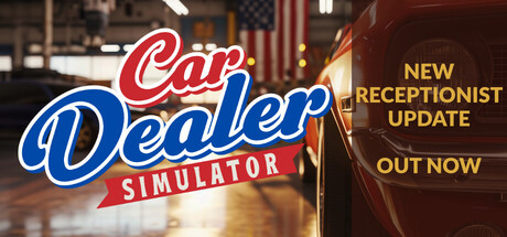 汽车经销商模拟器/Car Dealer Simulator v20251223（官中）
