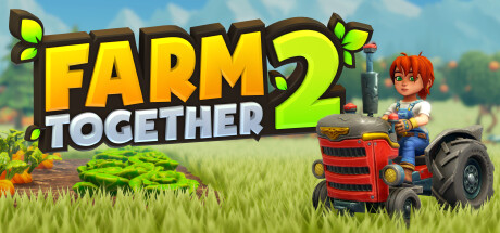 《一起玩农场 2/Farm Together 2》v87官中简体|容量548MB