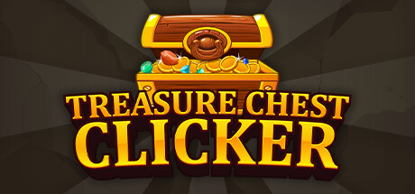 《宝箱点击器/Treasure Chest Clicker》Build 13647965官中简体|容量66MB