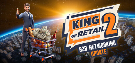 零售之王2/King of Retail 2