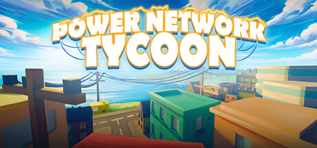 【简中】电网大亨 Power Network Tycoon