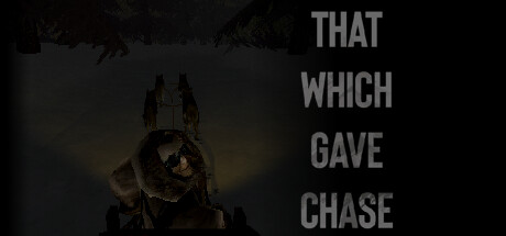 《That Which Gave Chase》Build 17592477官中简体