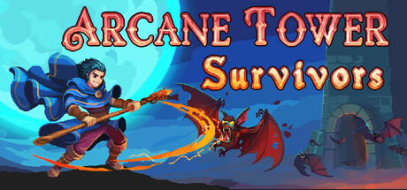 奥术塔幸存者/Arcane Tower Survivors