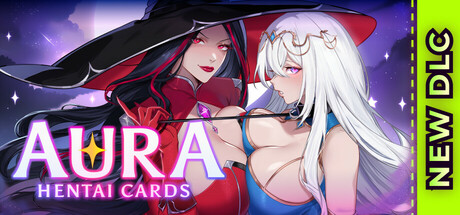 光环：Hentai 卡片 AURA: Hentai Cards |官方中文 09.25.24 v1.6 整合DLC 解压即玩