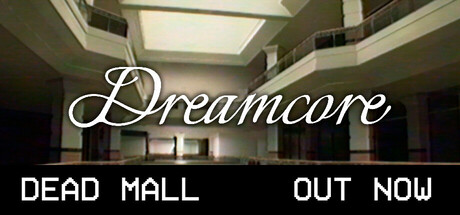 《梦境核心 》 Dreamcore-未玩VIGAME
