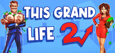 绚丽人生2/This Grand Life 2_官方中文绿色版|网盘下载