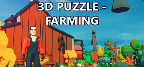 《3D 谜题：农场（3D PUZZLE Farming）》BUILD 11510154官中简体 容量300MB